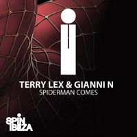 Spiderman Comes - Single - Terry Lex & Gianni N