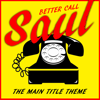 Better Call Saul TV Theme - Voidoid