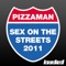 Sex On the Streets (Laserkraft 3D Remix) - Pizzaman lyrics