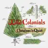 Christmas Is Quiet