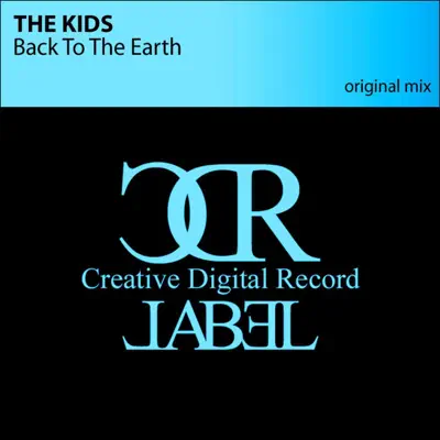 Back To the Earth - Single - The Kids