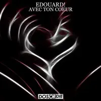 Avec Ton cœur (Radio Edit) — Edouard