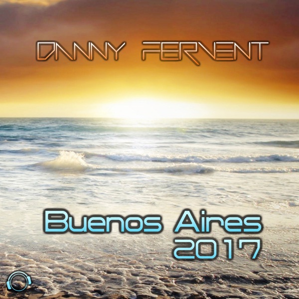 Buenos Aires 2017 (Remixes)