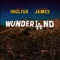 WunderLAnd (feat. Trinidad James) - Chuck Inglish lyrics