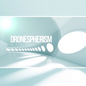 DRONESPHERISM
