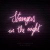 Andy Chandler - Strangers in the Night