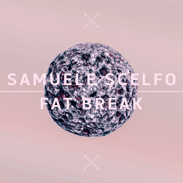 Fat Break - Single