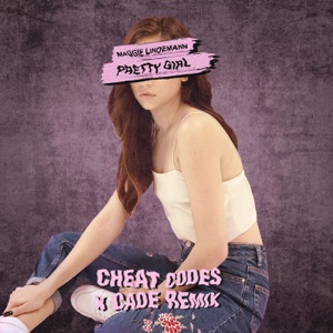 Pretty Girl (Cheat Codes X CADE Remix) - Single