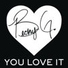 You Love It - Single