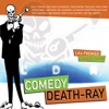 Todd Glass - Comedy Death Ray