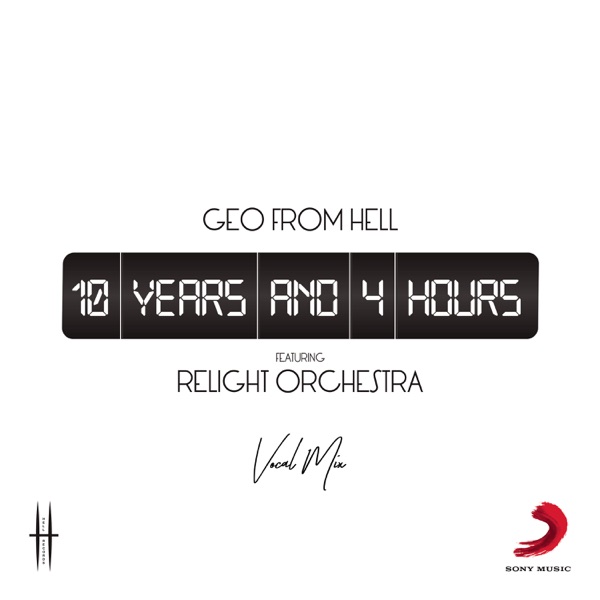 10 Years and 4 Hours (feat. Relight Orchestra) - Single