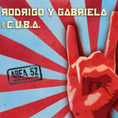Area 52 - Rodrigo y Gabriela & C.U.B.A.