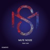 Mute Noize