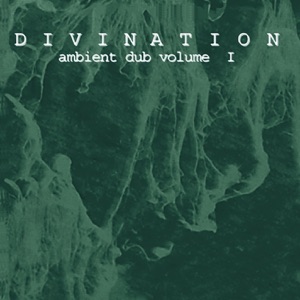 Ambient Dub vol I