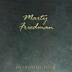 Introduction - Marty Friedman