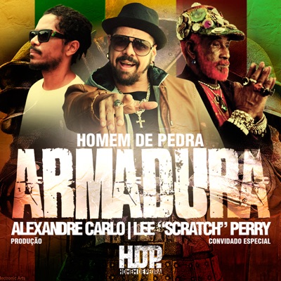 Armadura (feat. Alexandre Carlo & Lee "Scratch" Perry) - Single