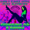 Swinging on a Rhyme (feat. Flex Mathews) - EP