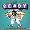 Ready (feat. Lil' scrappy & DC Young Fly) - Single