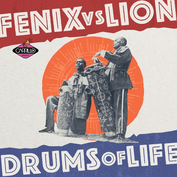 Drums of Life - Single