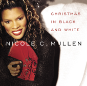 Christmas In Black and White - Nicole C. Mullen