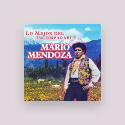 Listen to Mario Mendoza, watch music videos, read bio, see tour dates & more!