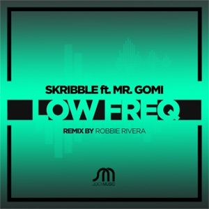 Low Freq (feat. Mr. Gomi) - Single