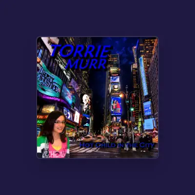 Listen to Torrie Murr, watch music videos, read bio, see tour dates & more!
