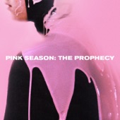 Pink Season: The Prophecy - EP artwork