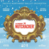 The Nutcracker - Pacific Northwest Ballet Orchestra & Emil de Cou