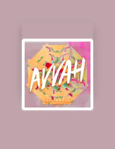 Ouve AVVAH, vê vídeos de música, lê a biografia, vê as datas da digressão e muito mais!
