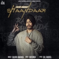 Shaandaar - Single - Rajvir Jawanda