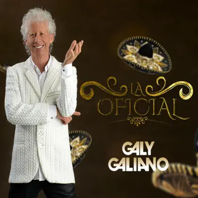 La Oficial - Single - Galy Galiano