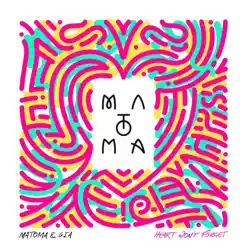 Heart Won't Forget - Single - Matoma