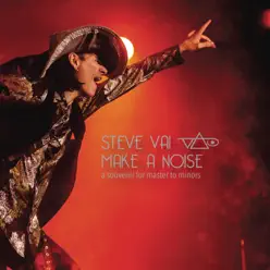 Make a Noise - Steve Vai