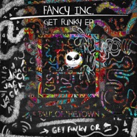 Get Funky - Single - Fancy Inc