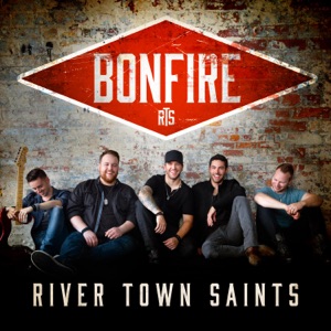 River Town Saints - Bonfire - Line Dance Musik