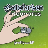 Pretty Small EP - Alle Farben & YouNotUs