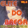 Elite do Brega, Vol. 2, 1997