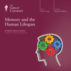 Memory and the Human Lifespan - Steve Joordens & The Great Courses