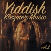 Yiddish Klezmer Music, Vol. 2, 2016