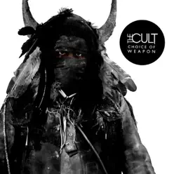 Choice of Weapon - The Cult