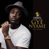 Gye Nyame - Single