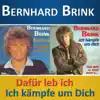 Bernhard Brink - Man geht so leicht verlor'n wenn man liebt