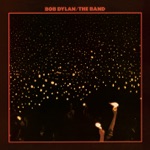 Bob Dylan & The Band - Stage Fright