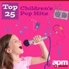 Top 25 Children's Pop Hits