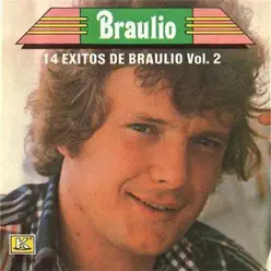 14 Éxitos De Braulio, Vol. 2 - Braulio