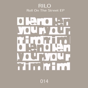 Roll On the Street - Single