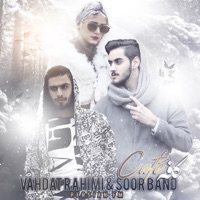 Cafe (feat. soorband) - Single - Vahdat Rahimi