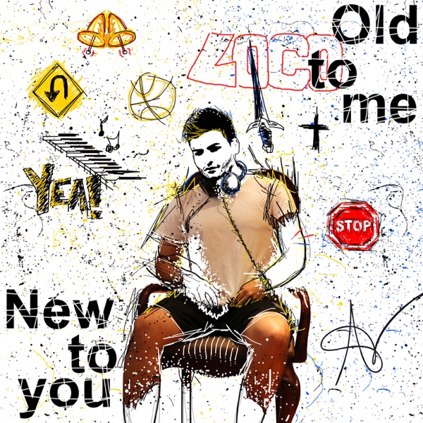 Old to Me New to You - EP