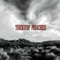 HOME GETTIN' HAMMERED — TRUCKSTOP PREACHERS